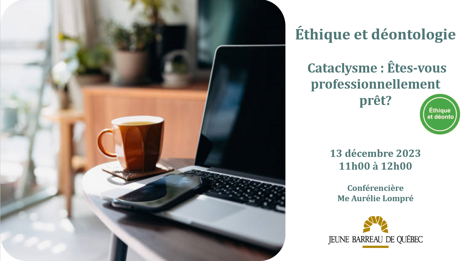 Formation - Cataclysme : Êtes-vous professionnellement prêt? 
