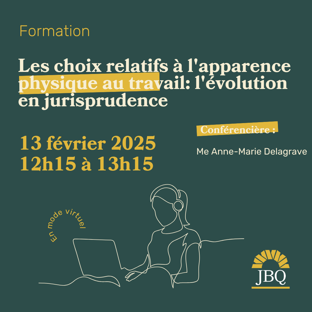 Les choix relatifs à l'apparence physique au travail: l'évolution en jurisprudence